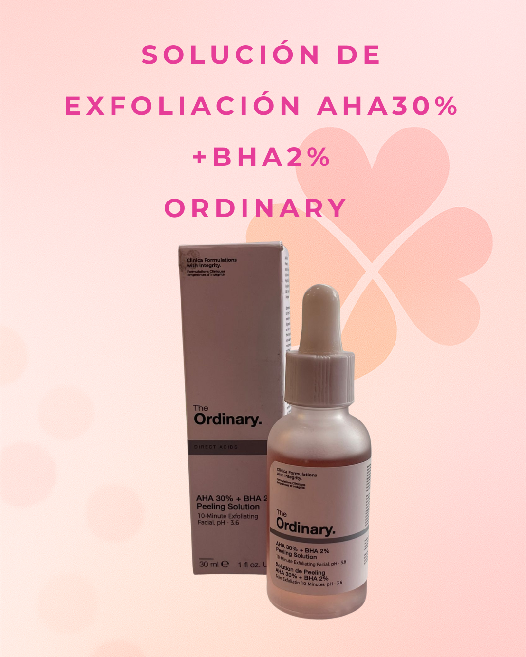 Solución de exfoliación AHA30% +BHA2% Ordinary