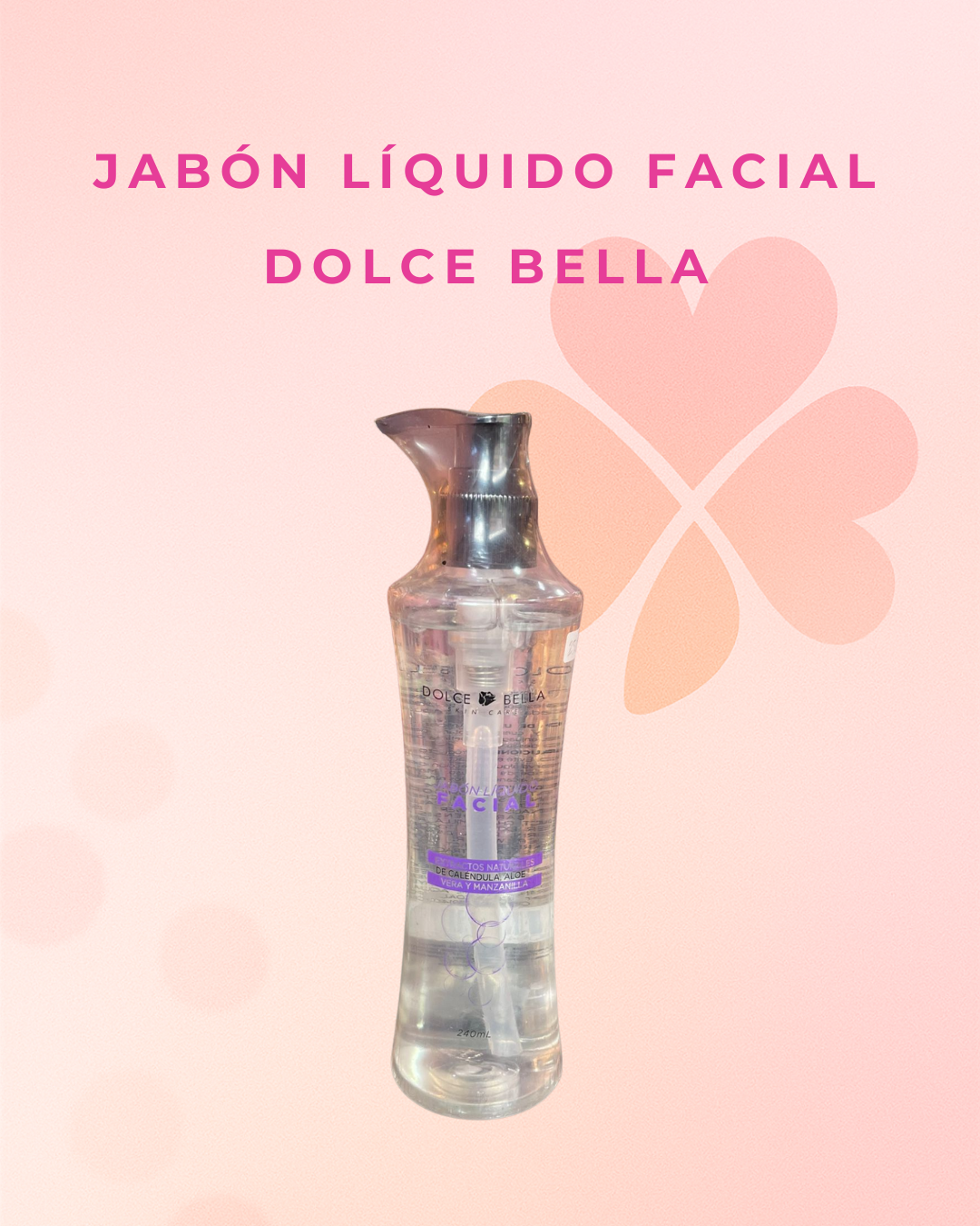 Jabón líquido facial  Dolce bella