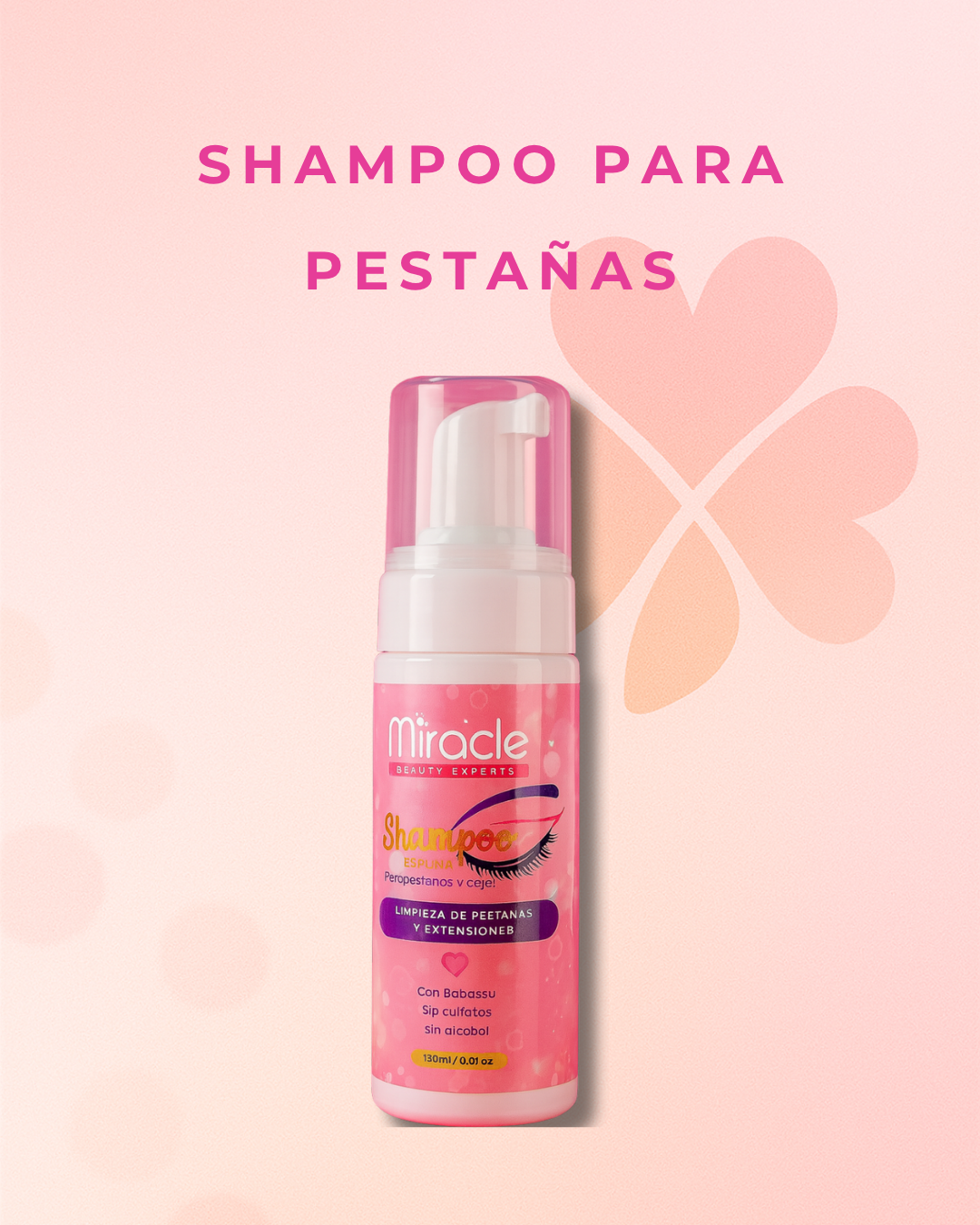 Shampoo Para Pestañas Miracle