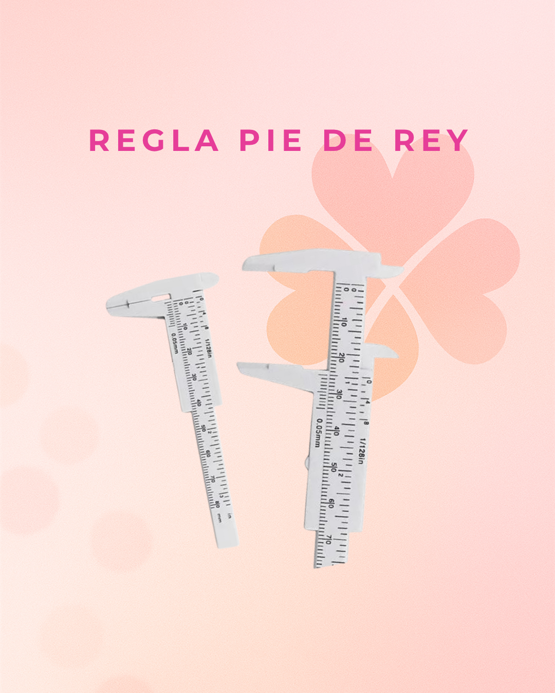 Regla Pie de Rey