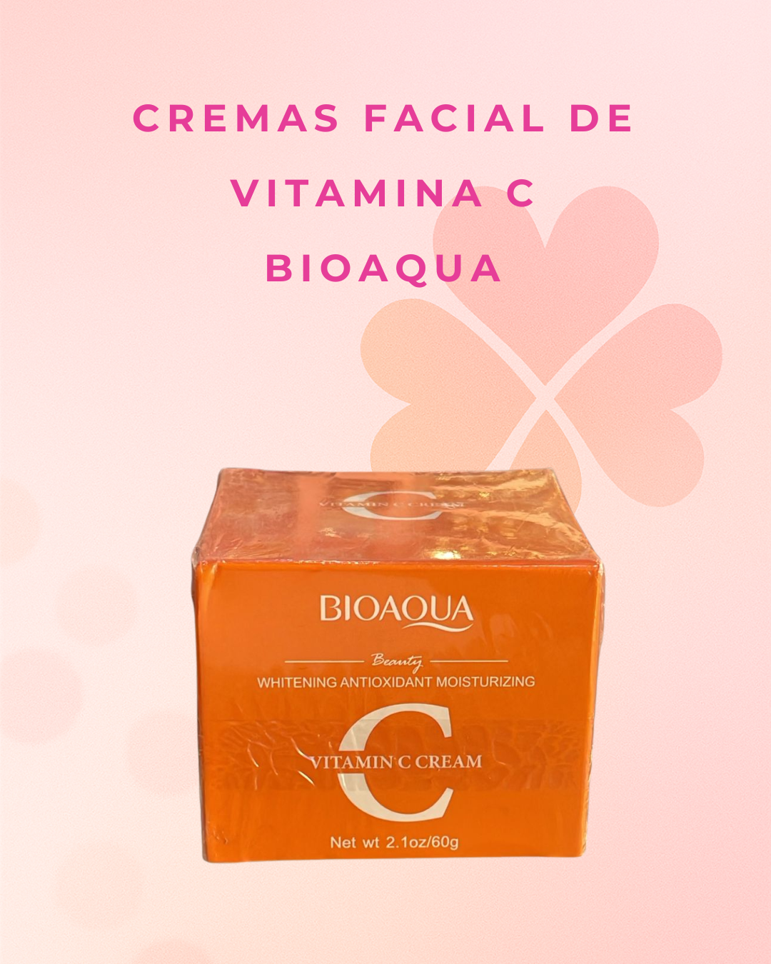 Cremas facial de Vitamina C Bioaqua