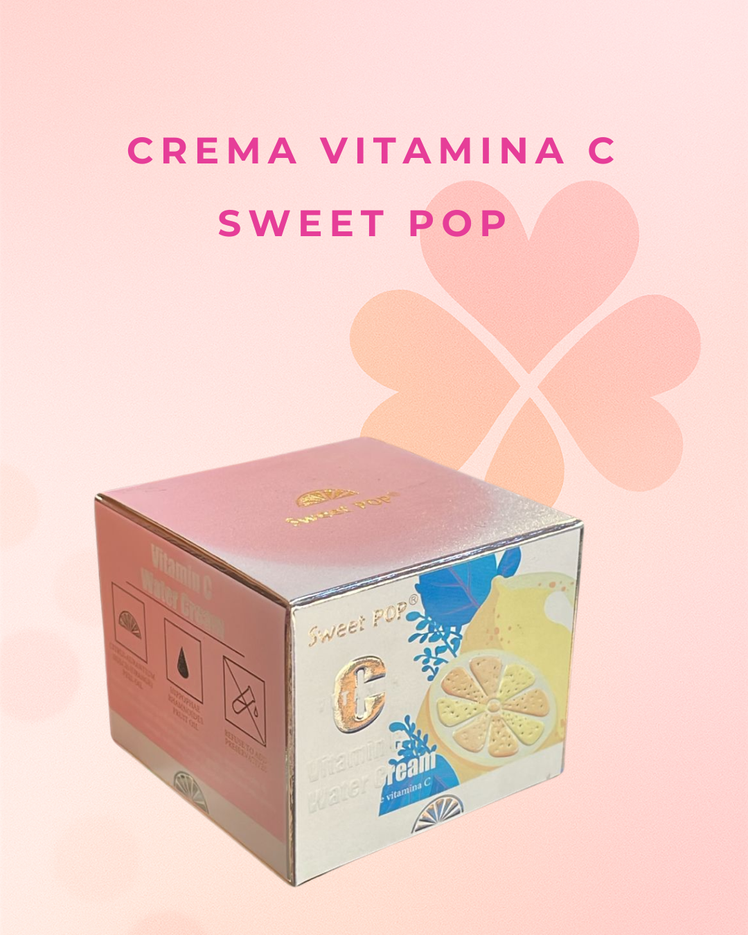 Crema vitamina C Sweet pop