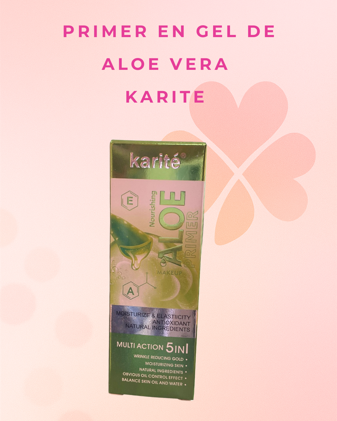 Primer en gel de aloe Vera  Karite