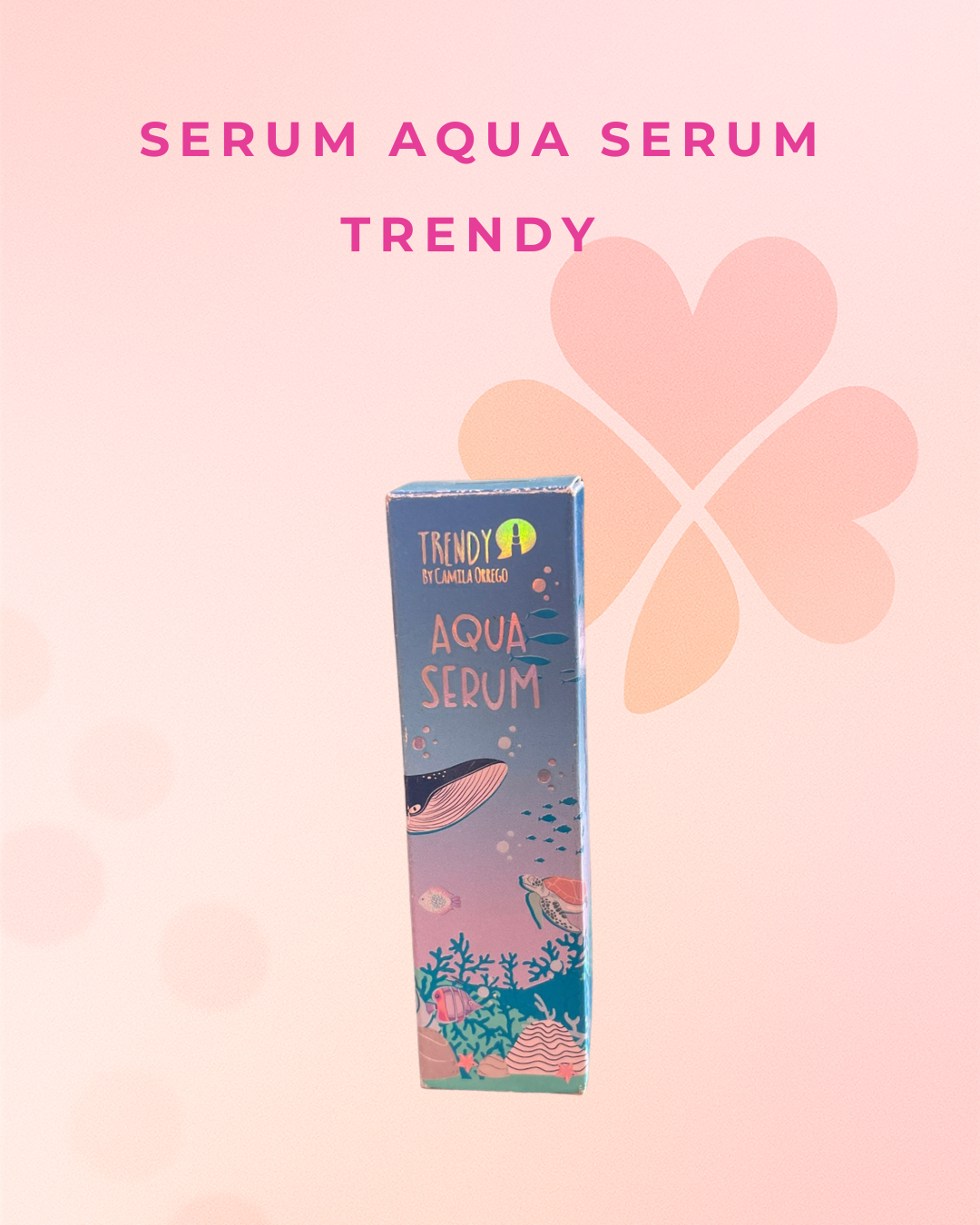 Serum Aqua Serum  Trendy