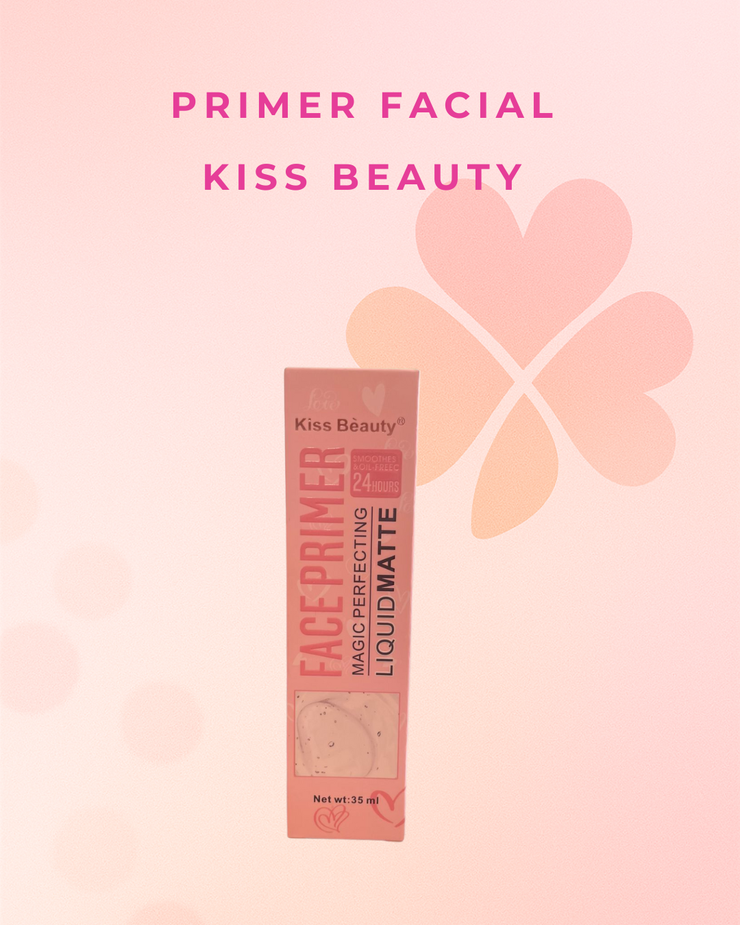 Primer facial  Kiss beauty