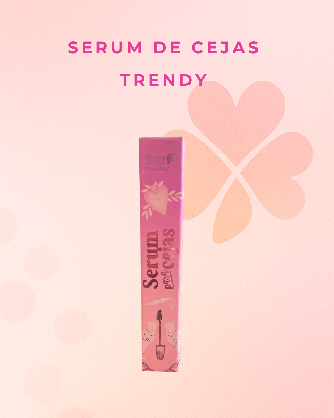 Serum de cejas  Trendy