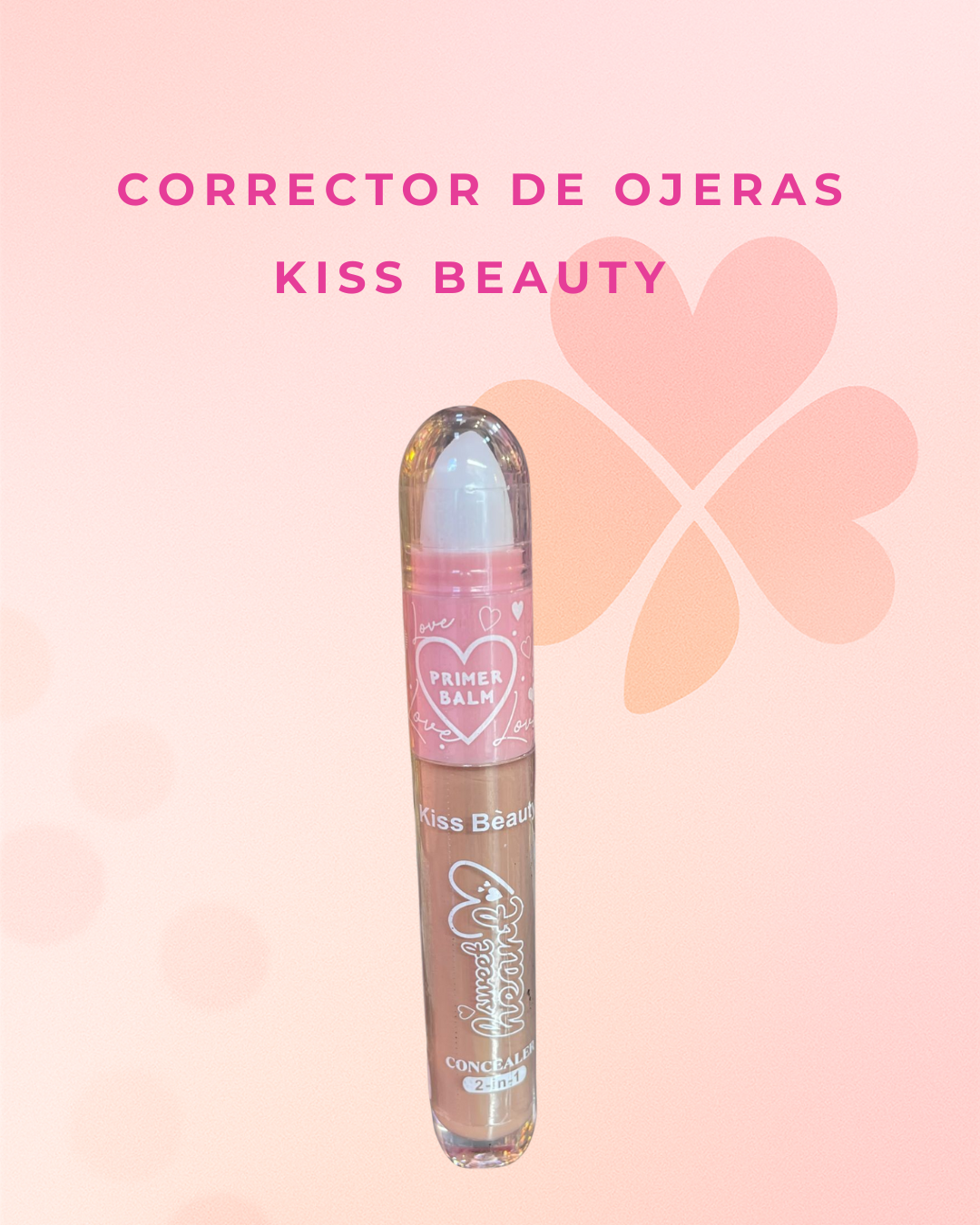 Corrector de ojeras  Kiss beauty