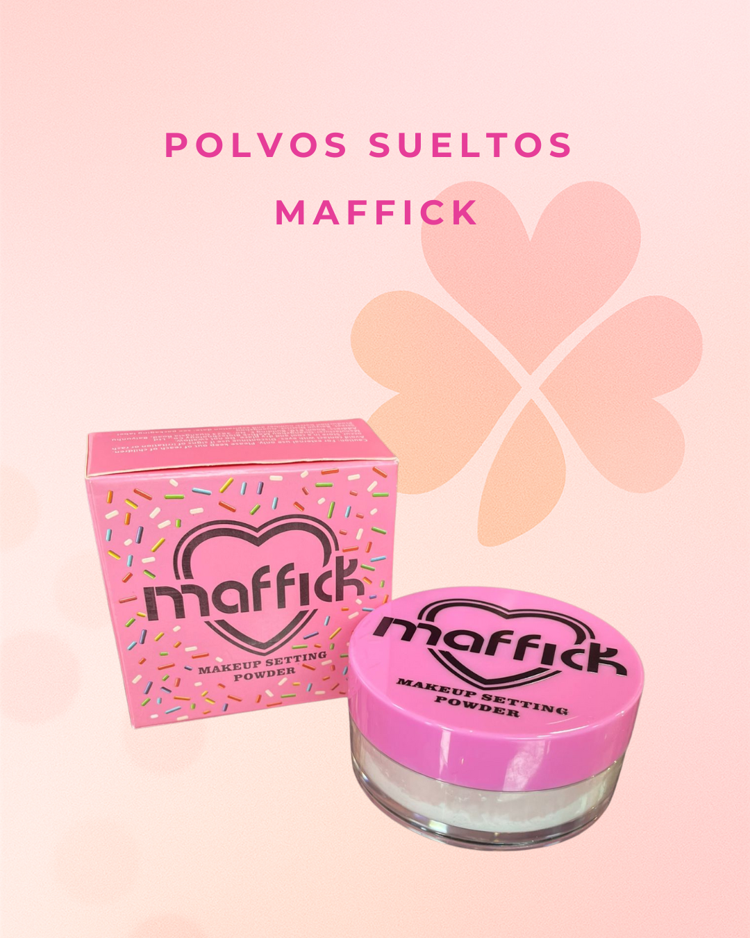 Polvos sueltos  Maffick