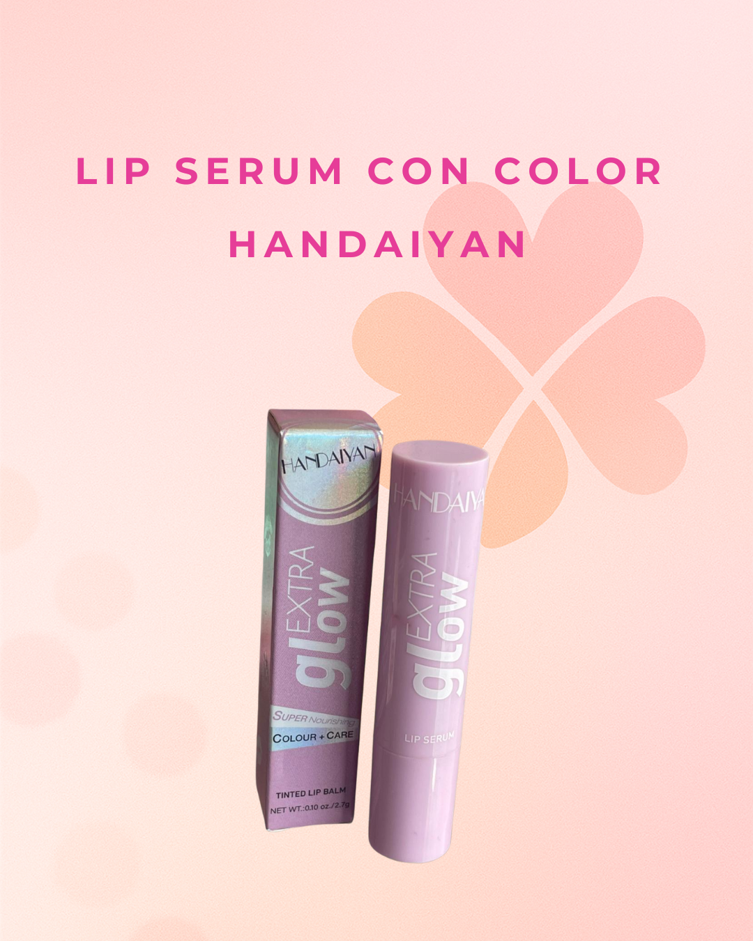 Lip Serum con color  Handaiyan 1071