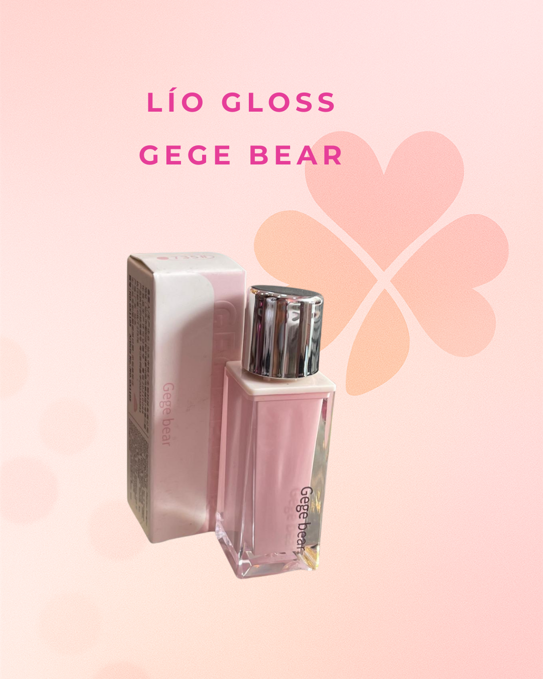 Lip Gloss – Gege Bear Hc110