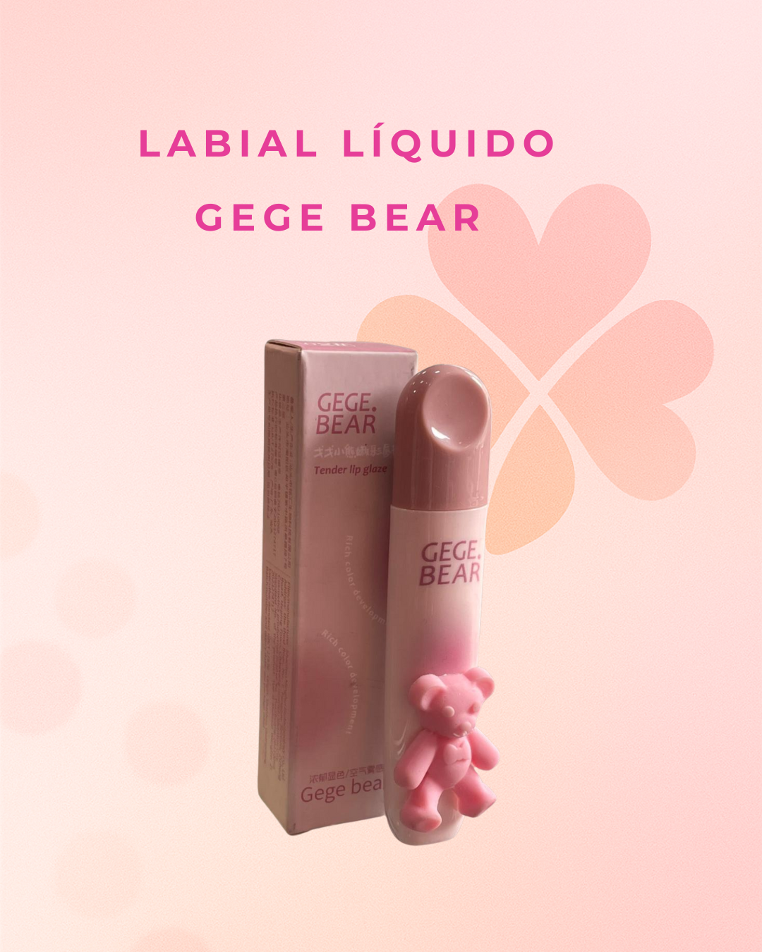 Labial líquido Gege bear