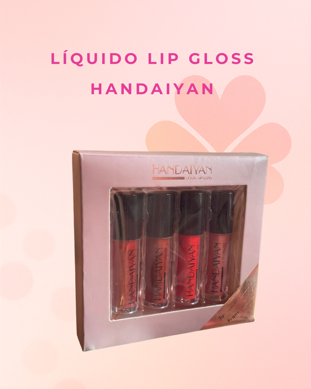 Líquido lip gloss  Handaiyan