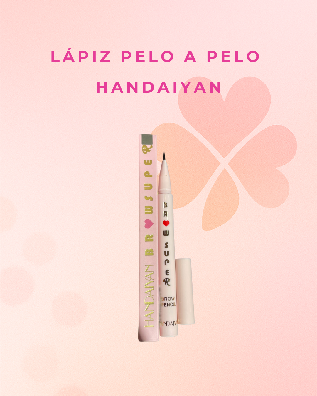 Lápiz pelo a pelo  Handaiyan