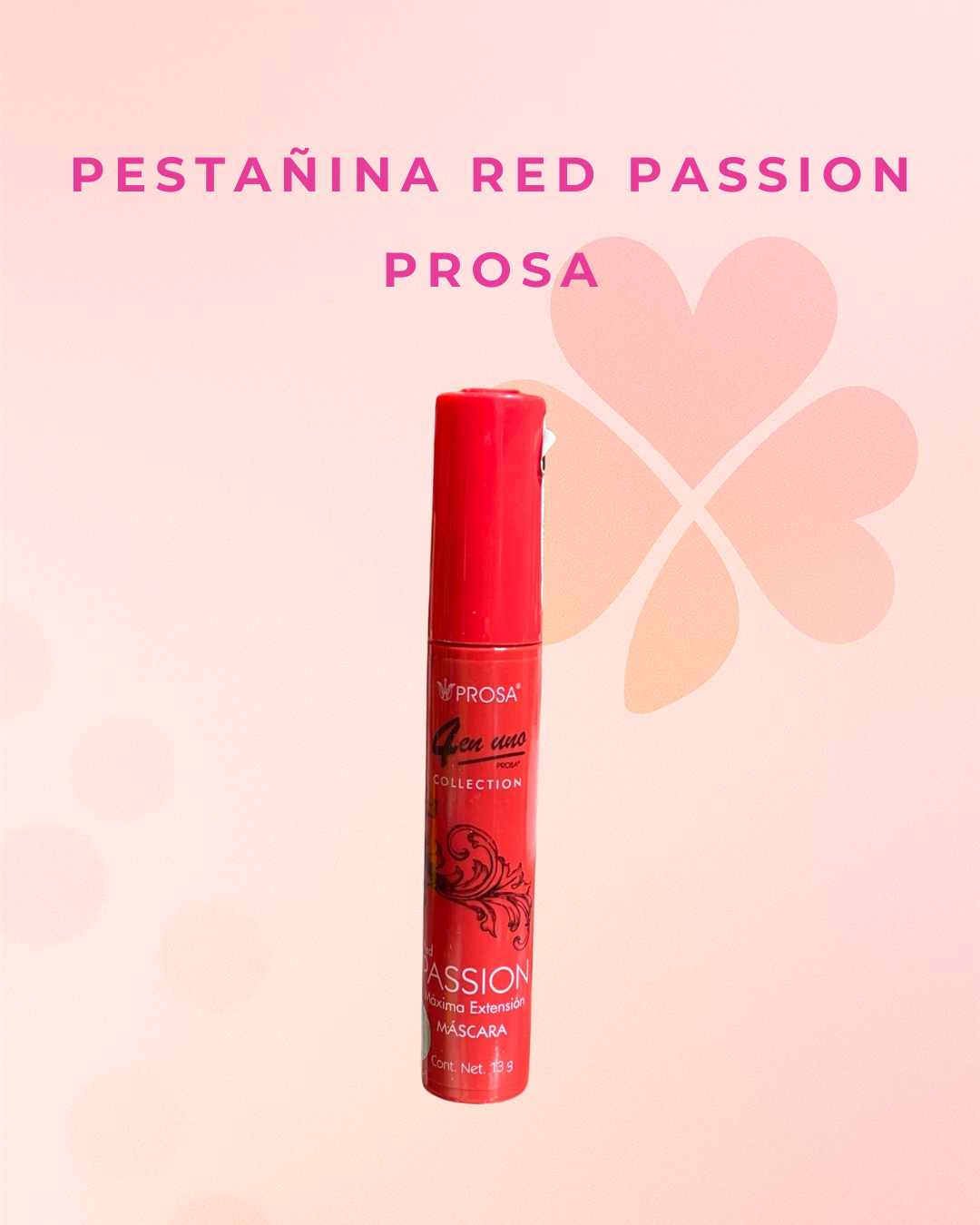Pestañina red passion Prosa
