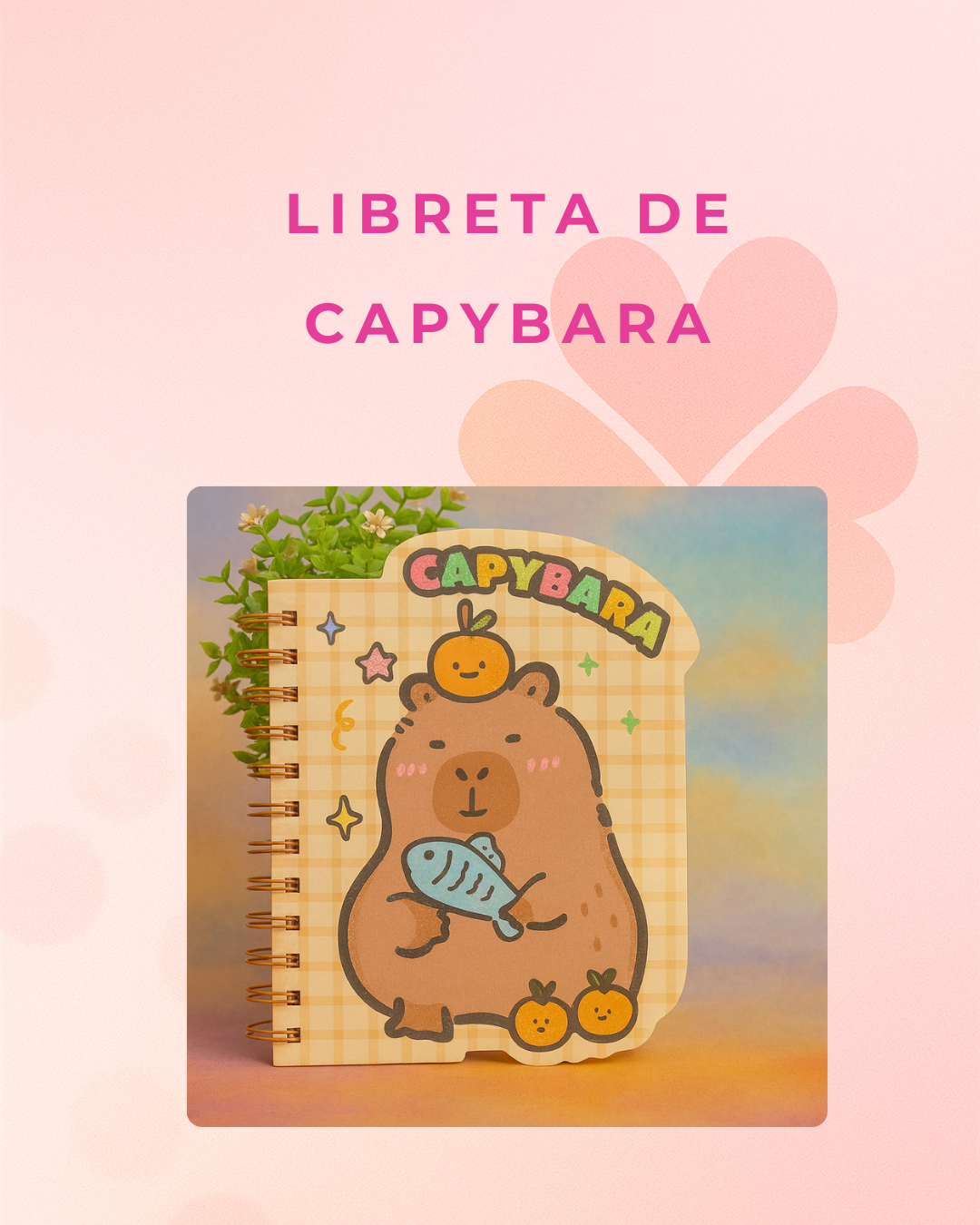 Libreta de  CAPYBARA