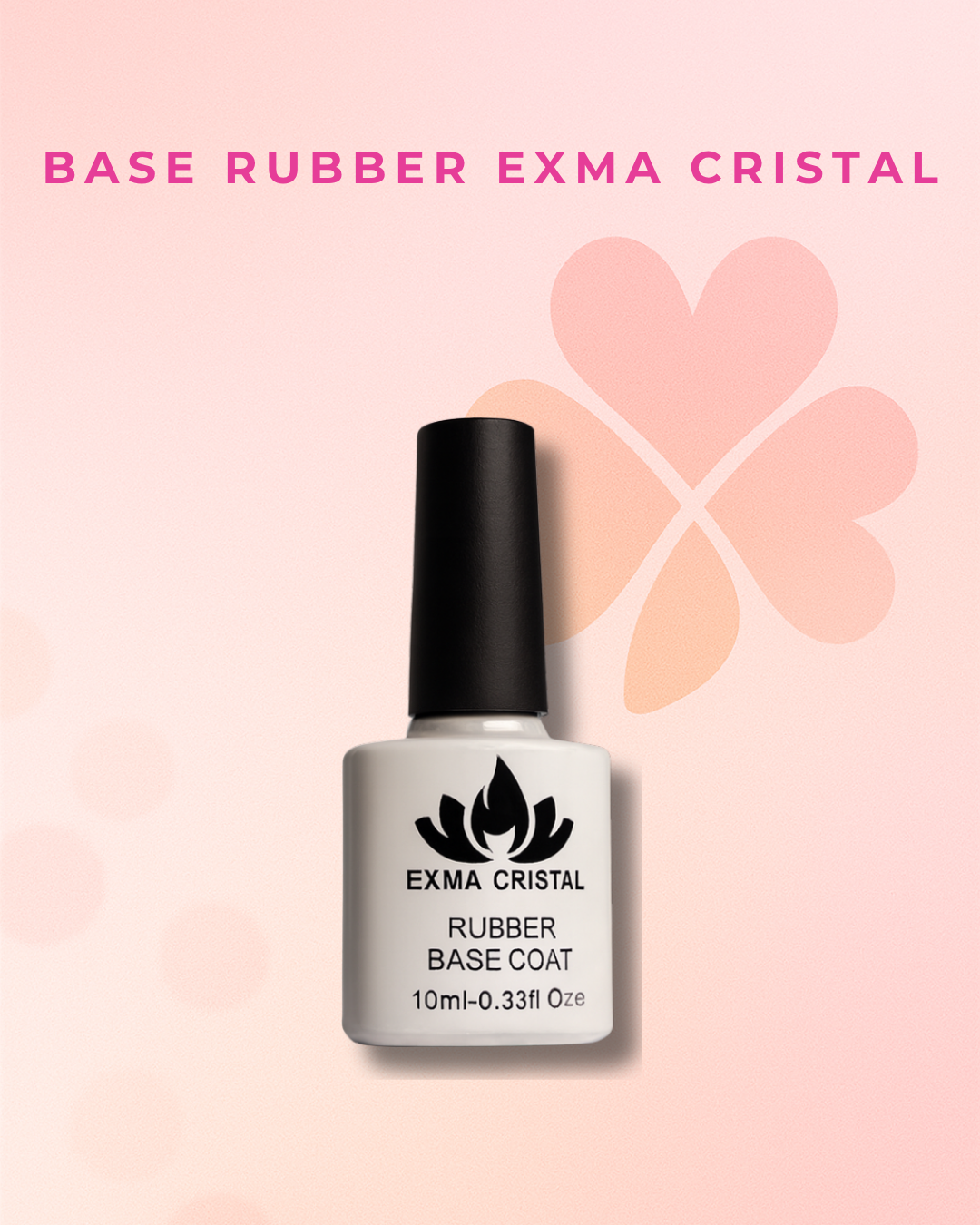 Base Rubber EXMA CRISTAL