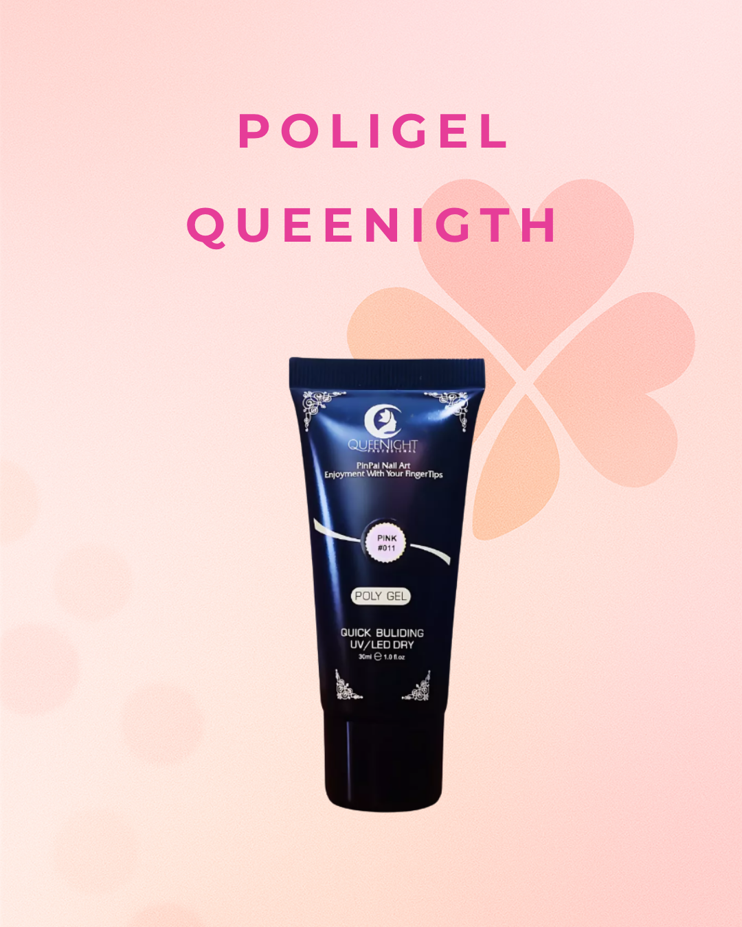 Polygel Queenight
